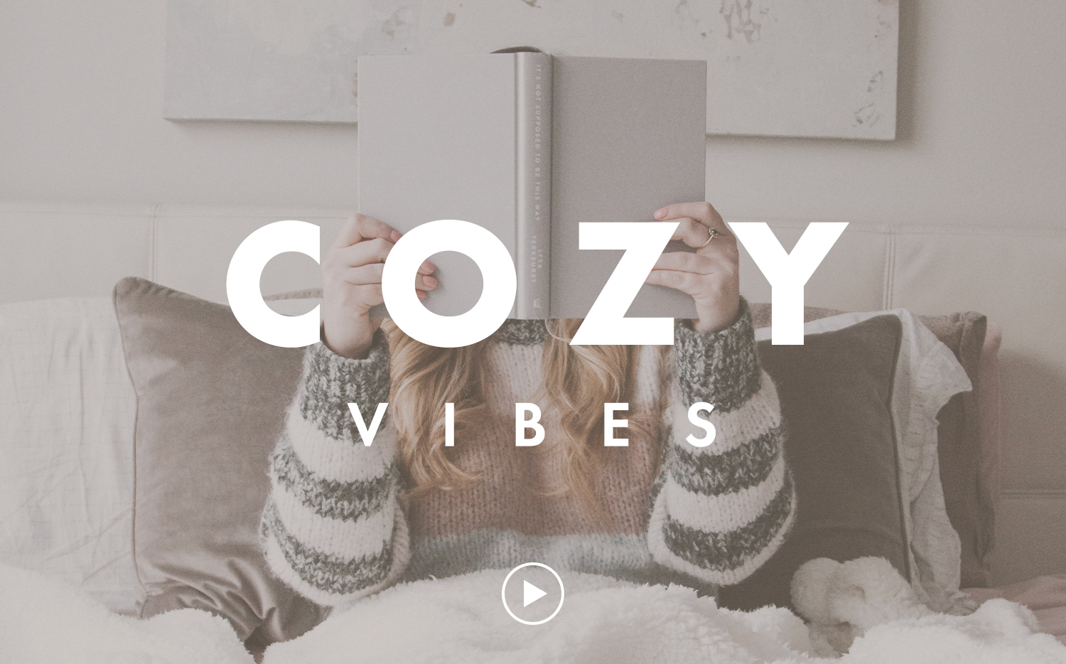 Snuggle Up With This Cozy Vibes Spotify Playlist - Blogilates